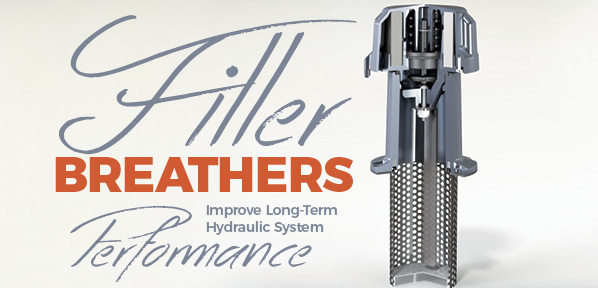 Filler Breathers Improve Long-Term Hydraulic System Performance