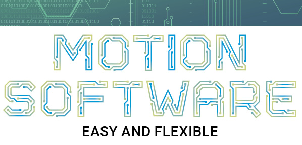 The Holy Grail of Motion Software: Easy and Flexible
