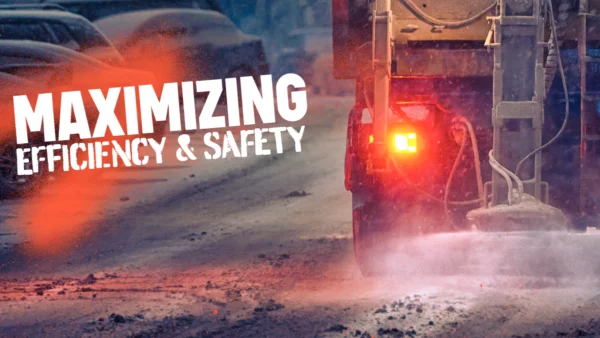 Maximizing Efficiency & Safety