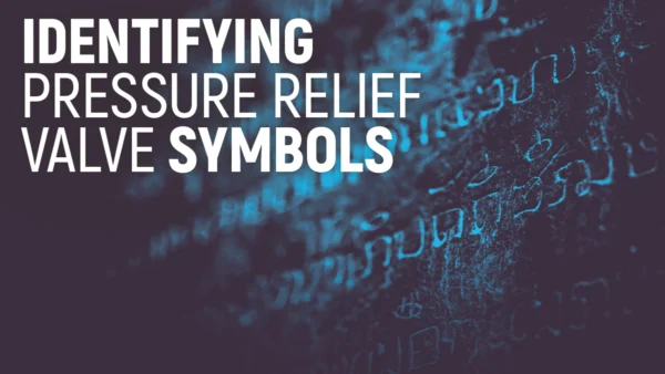 Identifying Pressure Relief Valve Symbols